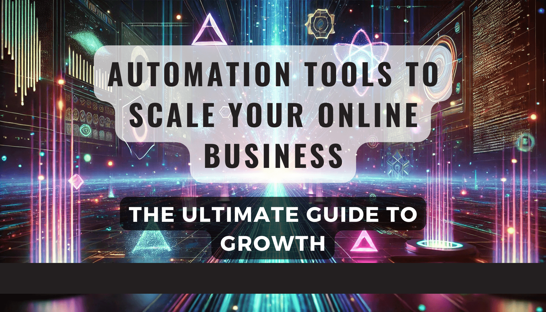 XCodex 12 Automation Tools to Scale Your Online Business The Ultimate Guide to Growth Feature Image